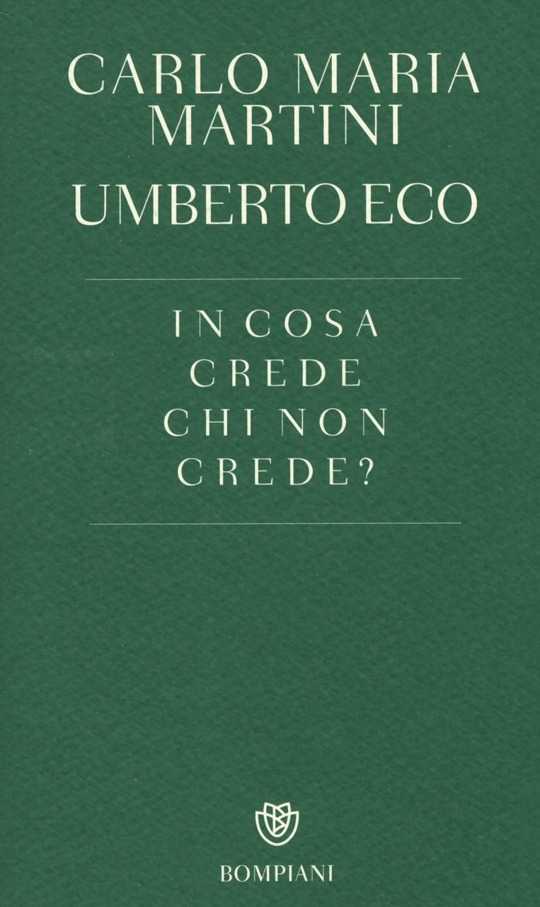 In cosa crede chi non crede?