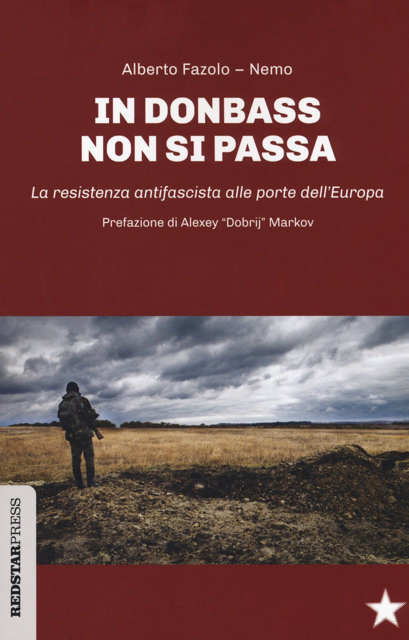 In Donbass non si passa. La resistenza anifascista alle porte … | Immagine principale