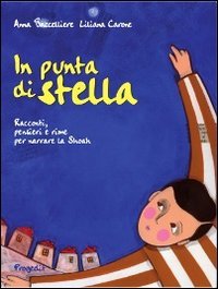 In punta di stella. Racconti, pensieri e rime per narrare …