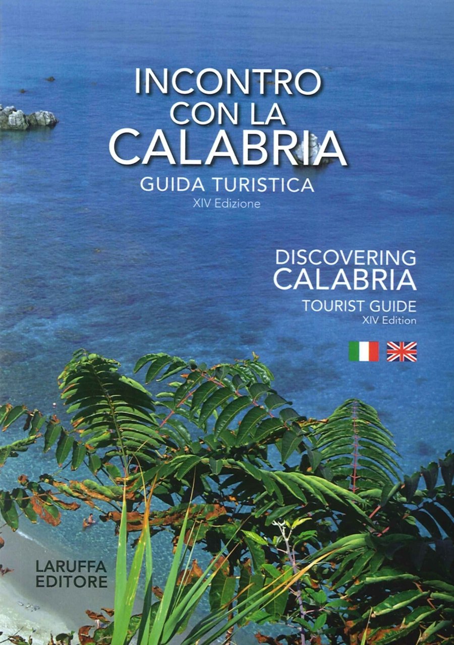 Incontro con la Calabria. Guida turistica. Ediz. italiana e inglese | Immagine principale