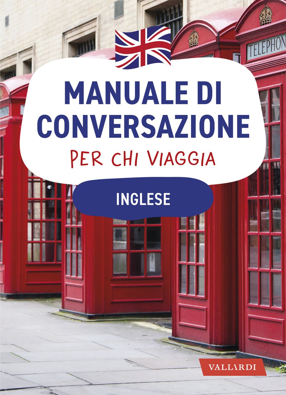 Inglese. Manuale di conversazione per chi viaggia | Immagine principale