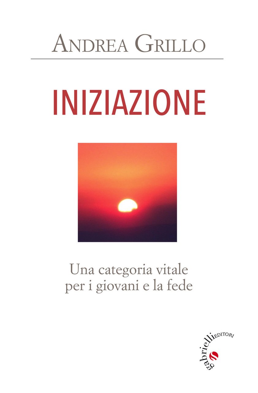 Iniziazione. Una categoria vitale per i giovani e la fede | Immagine principale