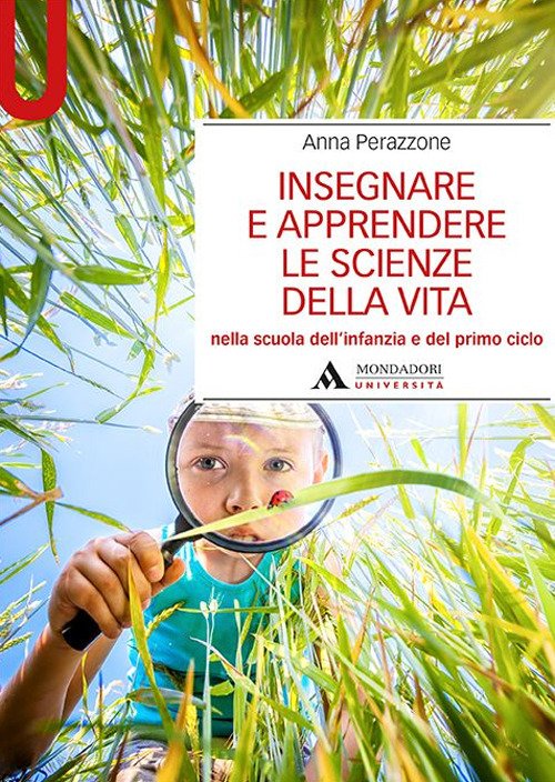 Insegnare e apprendere le scienze della vita nella scuola dell'infanzia …