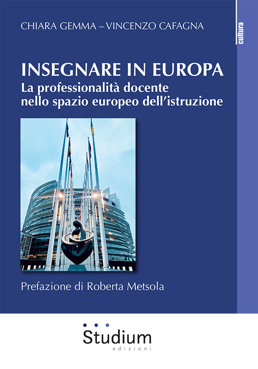 Insegnare in Europa. La professionalità docente nello spazio europeo dell'istruzione | Immagine principale