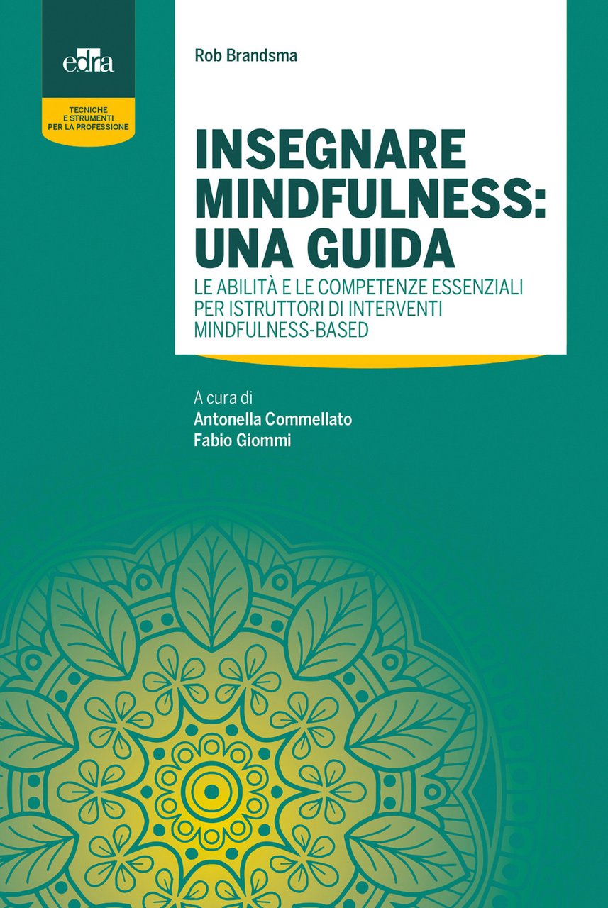 Insegnare mindfulness: una guida. Le abilità e le competenze essenziali … | Immagine principale