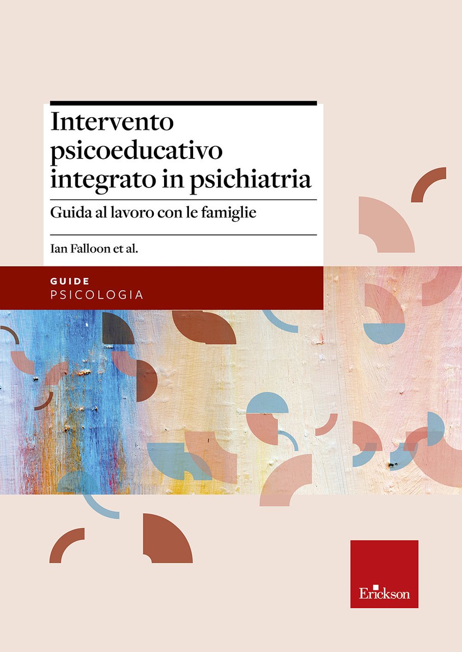Intervento psicoeducativo integrato in psichiatria. Guida al lavoro con le … | Immagine principale