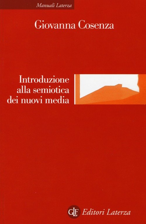Introduzione alla semiotica dei nuovi media | Immagine principale