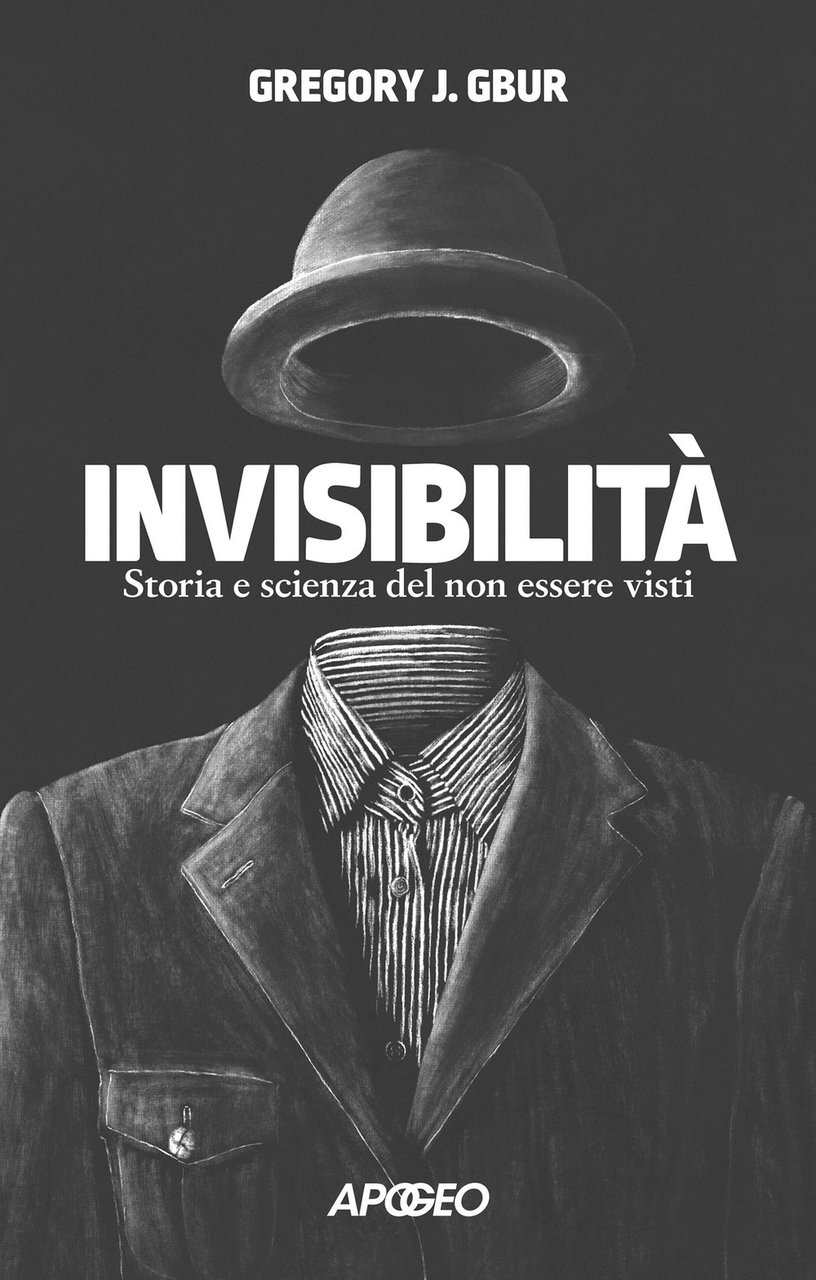 Invisibilità. Storia e scienza del non essere visti | Immagine principale