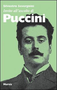 Invito all'ascolto di Puccini | Immagine principale