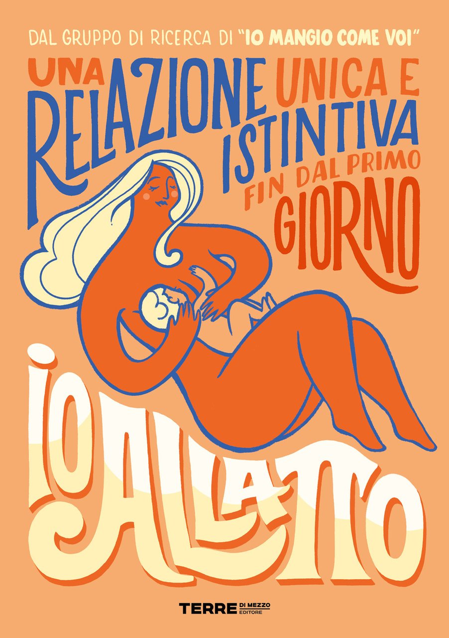 Io allatto. Un approccio rilassato e consapevole