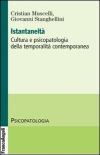 Istantaneità. Cultura e psicopatologia della temporalità contemporanea | Immagine principale