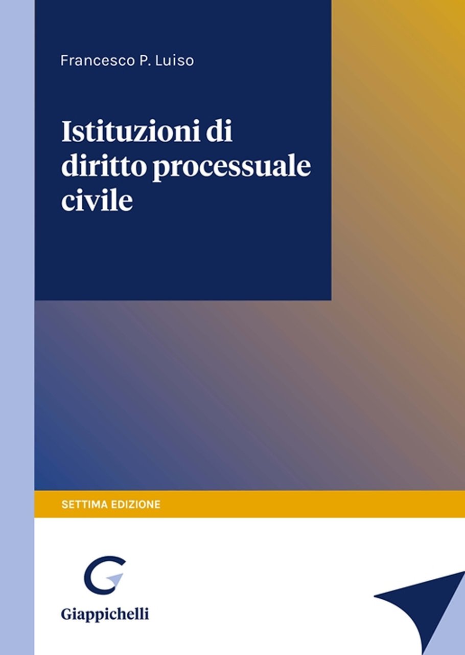 Istituzioni di diritto processuale civile | Immagine principale