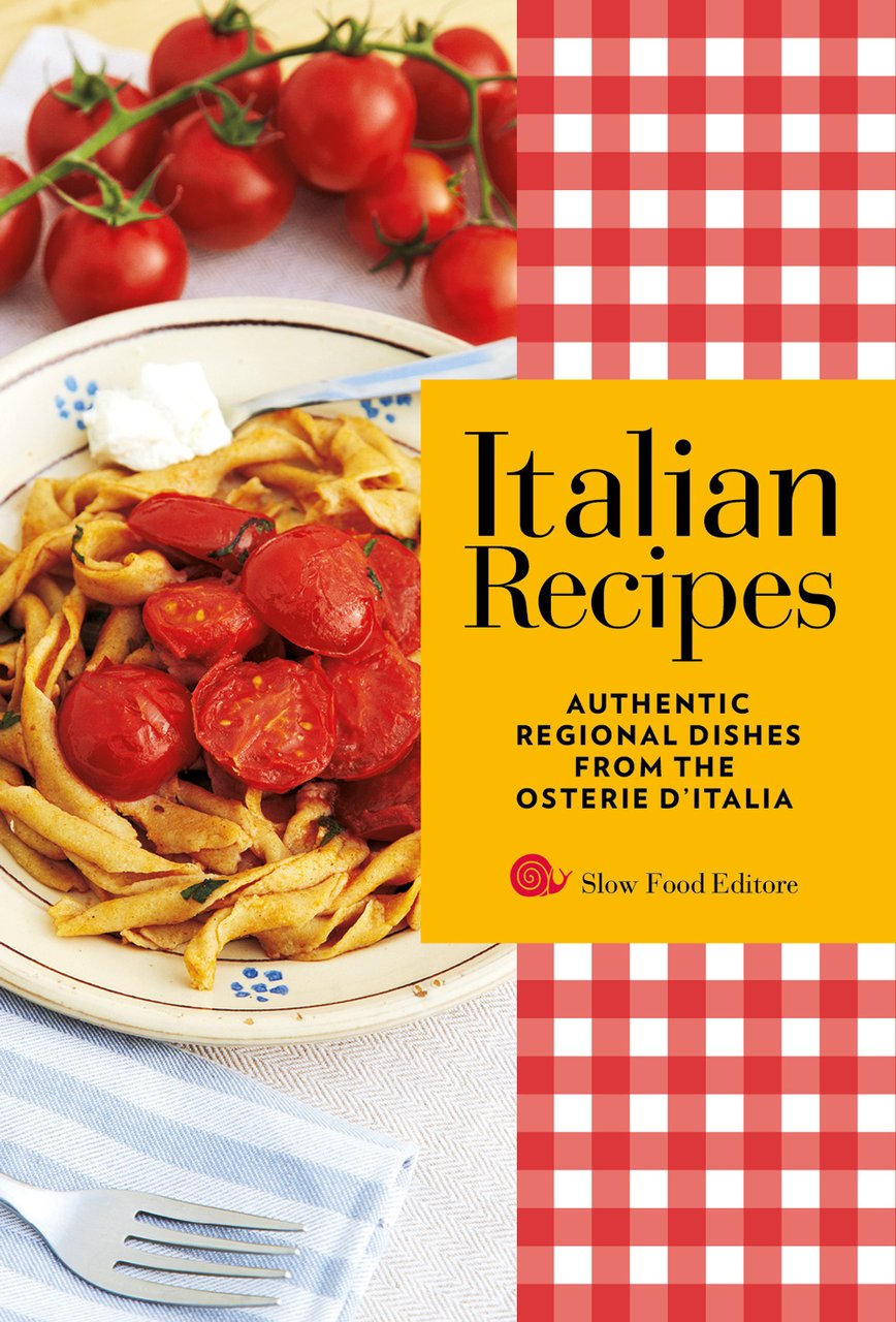Italian recipes. Authentic regional dishes from the Osterie d'Italia