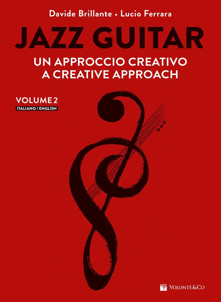 Jazz guitar. Un approccio creativo-A creative approach. Ediz. bilingue. Vol. … | Immagine principale