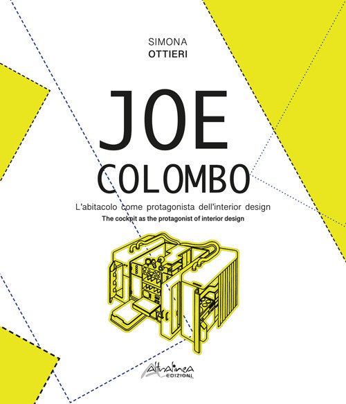 Joe Colombo. L'abitacolo come protagonista dell'interior design-The ...