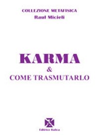 Karma e come trasmutarlo | Immagine principale