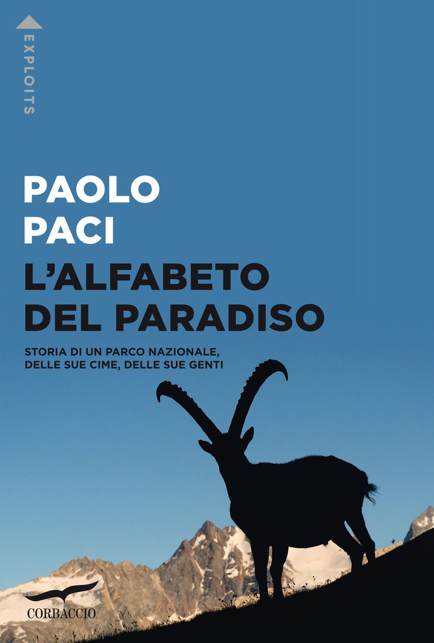 L'alfabeto del Paradiso. Storia di un parco nazionale, delle sue …