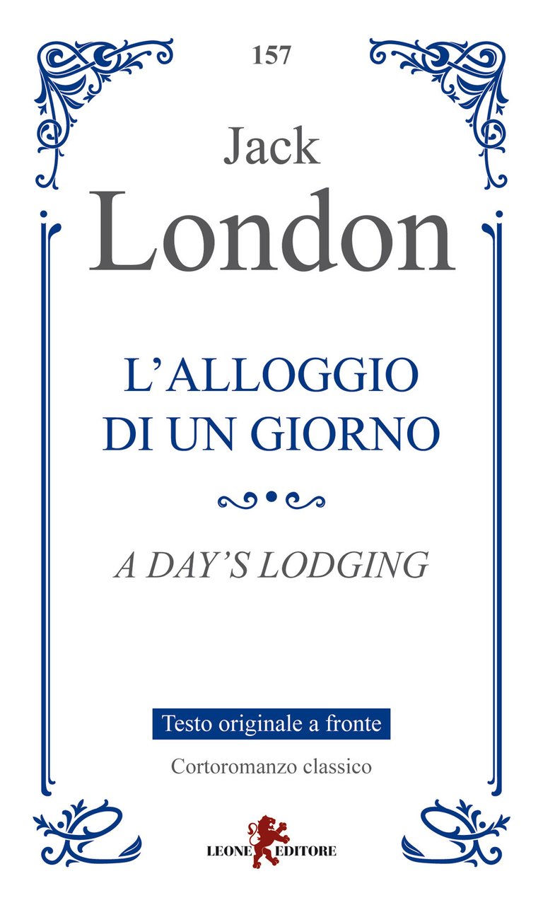 L'alloggio di un giorno. Testo originale a fronte