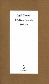 L'altra Israele. Storie vere | Immagine principale