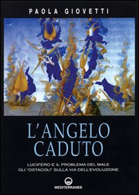 L'angelo caduto. Lucifero e il problema del male. Gli «Ostacoli» … | Immagine principale