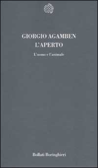 L'aperto. L'uomo e l'animale