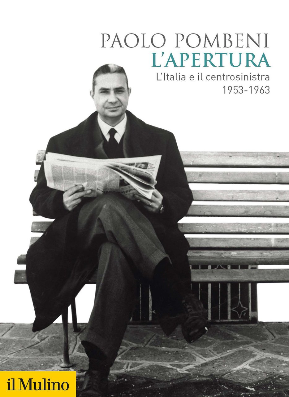 L'apertura. L'Italia e il centrosinistra (1953-1963) | Immagine principale