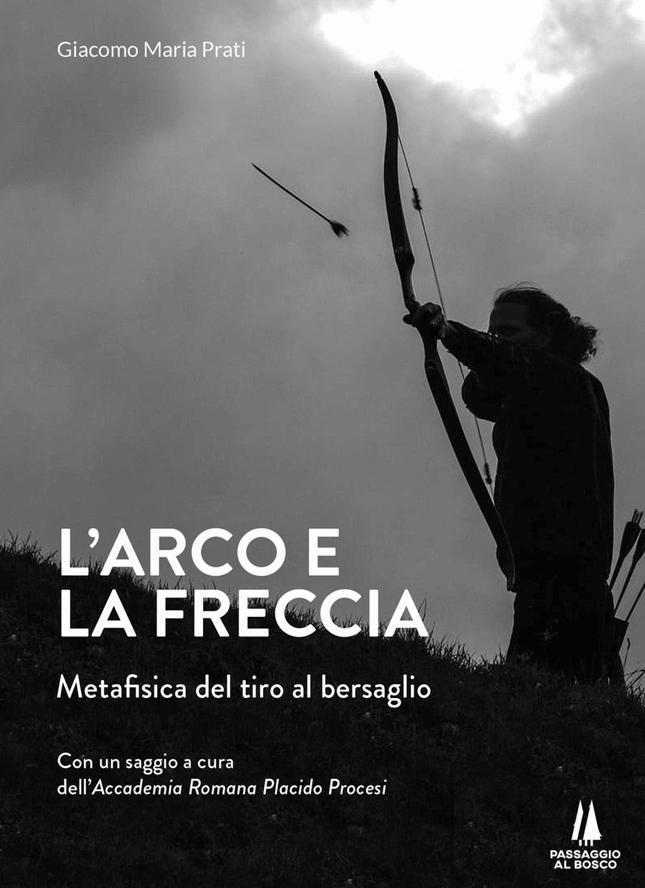 L'arco e la freccia. Metafisica del tiro al bersaglio | Immagine principale
