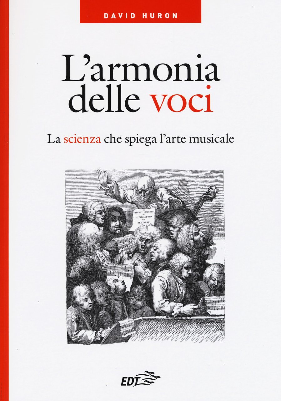 L'armonia delle voci. La scienza che spiega l'arte musicale | Immagine principale