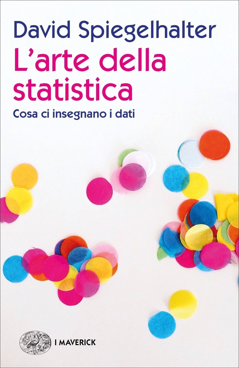 L'arte della statistica. Cosa ci insegnano i dati | Immagine principale