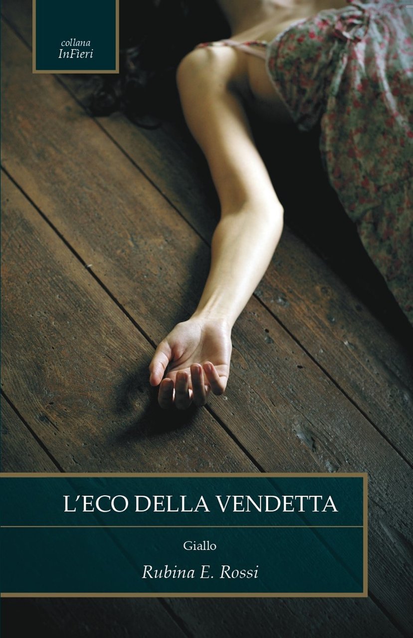 L'eco della vendetta