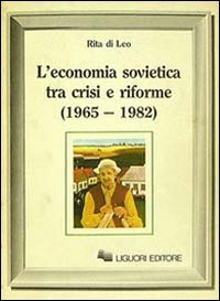 L'economia sovietica tra crisi e riforme (1965-1982) | Immagine principale