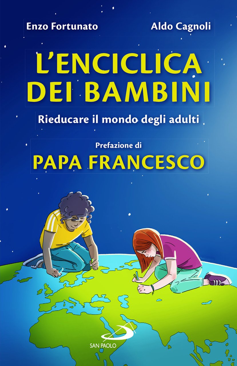 L'enciclica dei bambini. Rieducare il mondo degli adulti | Immagine principale