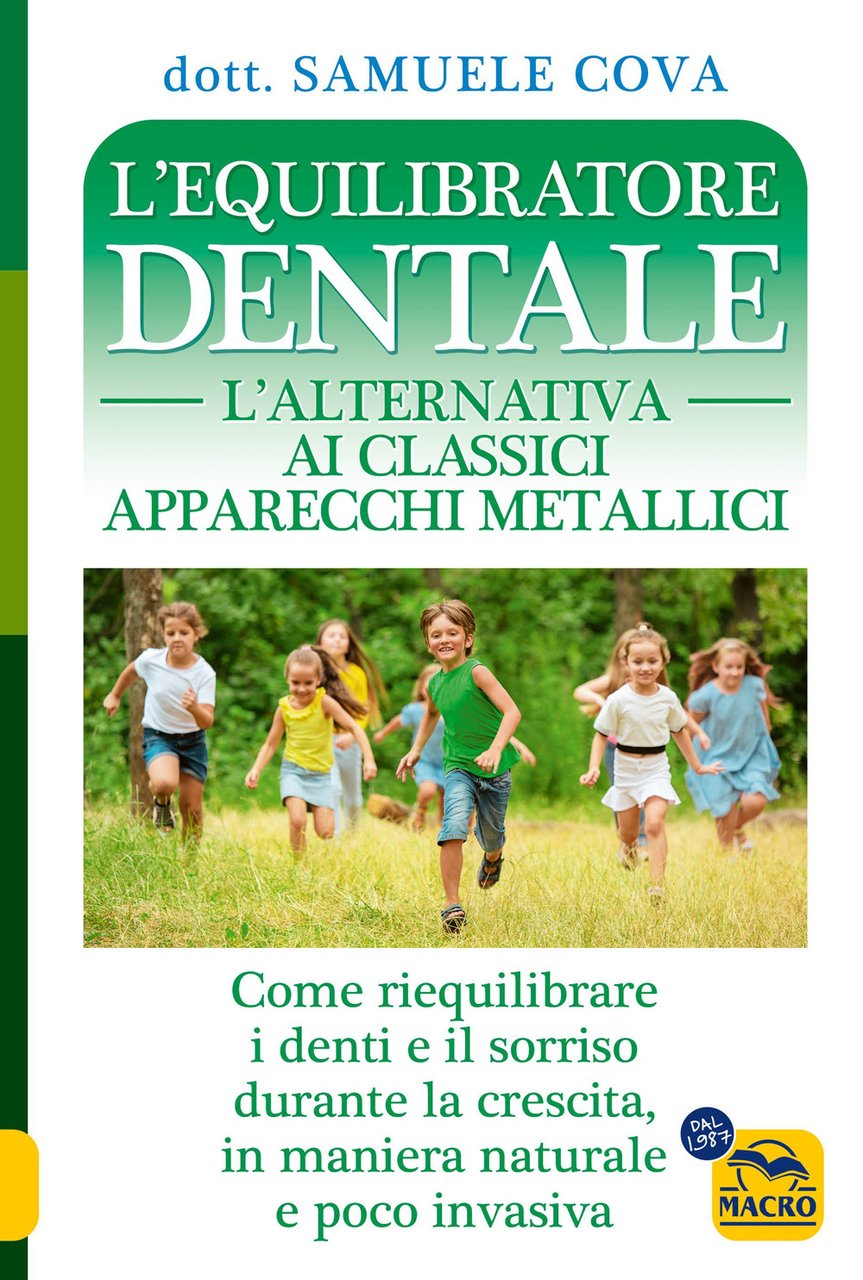 L'equilibratore dentale. L'alternativa ai classici apparecchi metallici