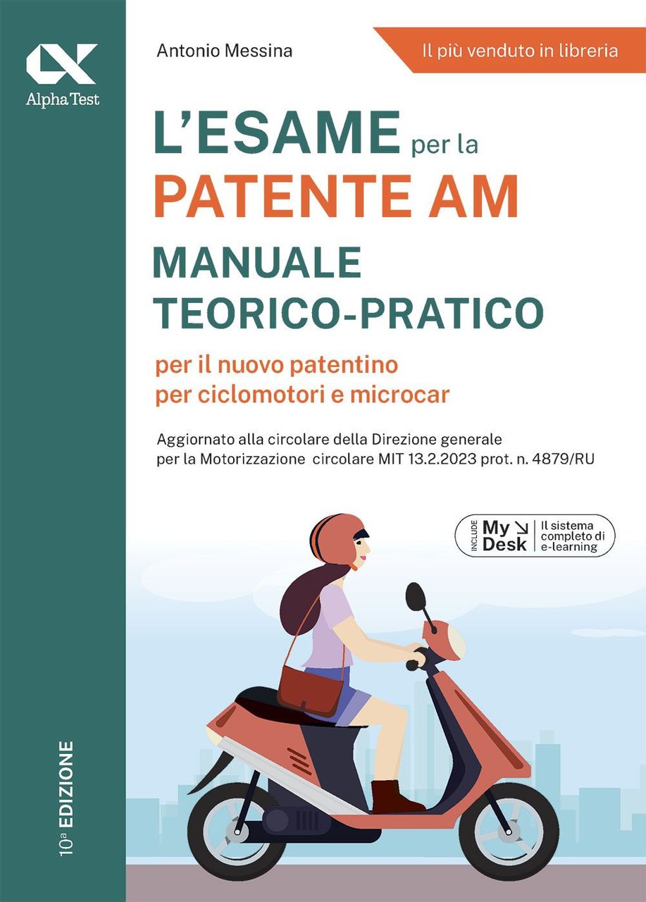 L'esame per la patente AM. Manuale teorico-pratico per il nuovo …