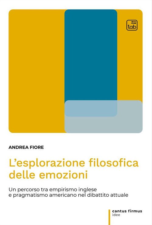 L'esplorazione filosofica delle emozioni. Un percorso tra empirismo inglese e …
