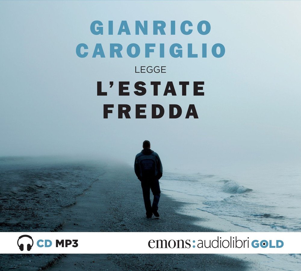 L'estate fredda letta da Gianrico Carofiglio. Audiolibro. CD Audio formato …