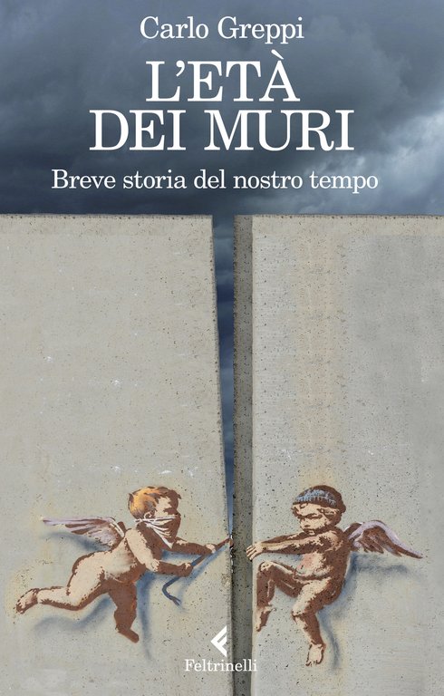 L'età dei muri. Breve storia del nostro tempo | Immagine Gallery 2