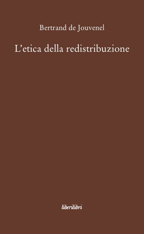 L'etica della redistribuzione