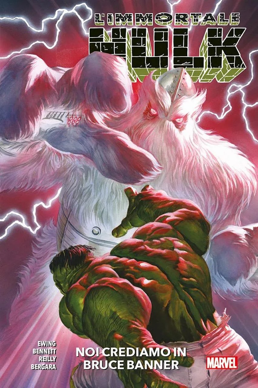 L'immortale Hulk. Vol. 6: Noi crediamo in Bruce Banner