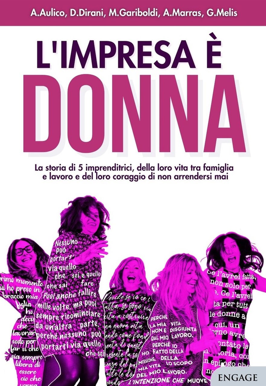 L'impresa è donna. La storia di 5 imprenditrici, della loro … | Immagine principale