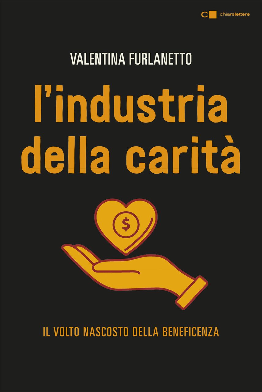 L'industria della carità. Nuova ediz. | Immagine principale