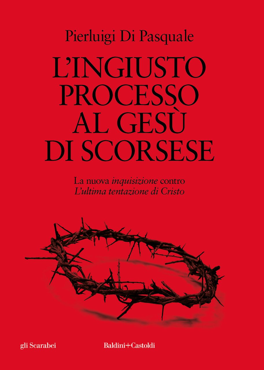 L'ingiusto processo al Gesù di Scorsese