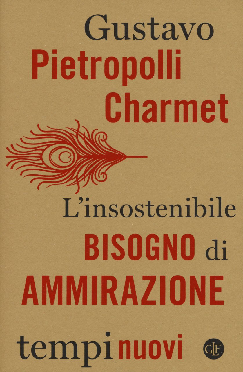 L'insostenibile bisogno di ammirazione | Immagine principale
