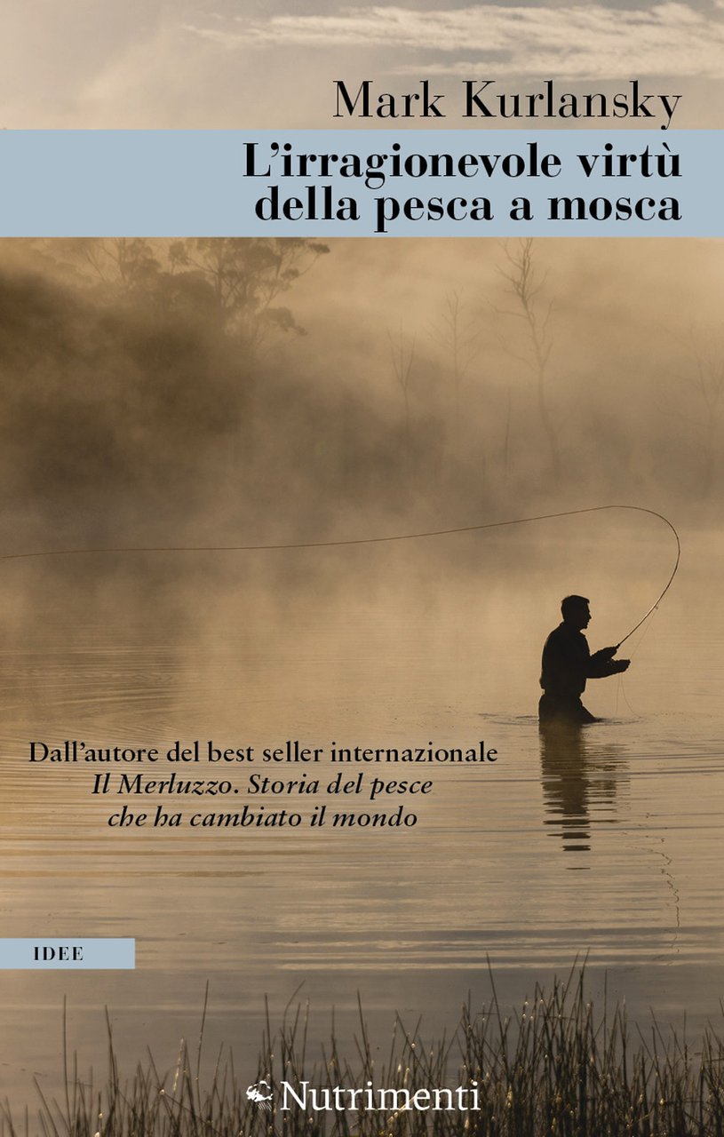 L'irragionevole virtù della pesca a mosca | Immagine principale