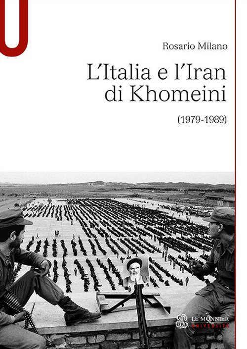 L'Italia e l'Iran di Khomeini (1979-1989)