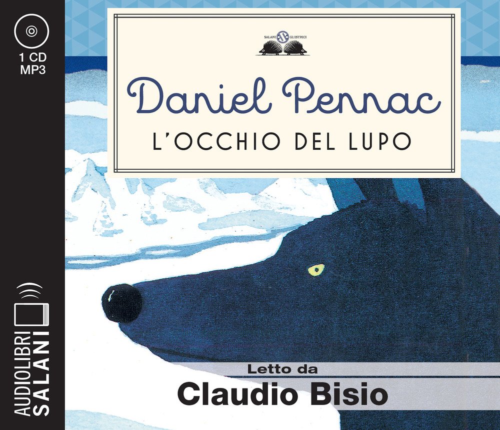 L'occhio del lupo letto da Claudio Bisio. Audiolibro. CD Audio …
