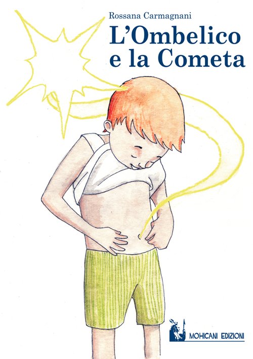 L'ombelico e la cometa