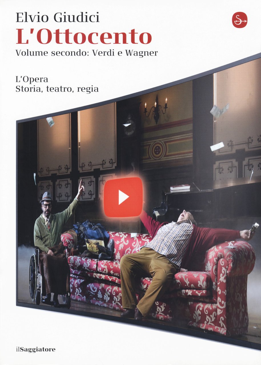 L'opera. Storia, teatro, regia. Vol. 4: L' Ottocento: Verdi e … | Immagine principale