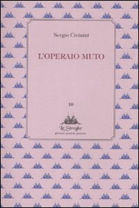 L'operaio muto