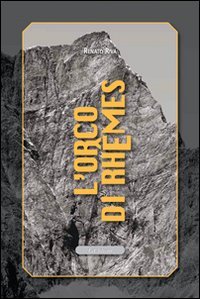 L'orco di Rhêmes | Immagine principale